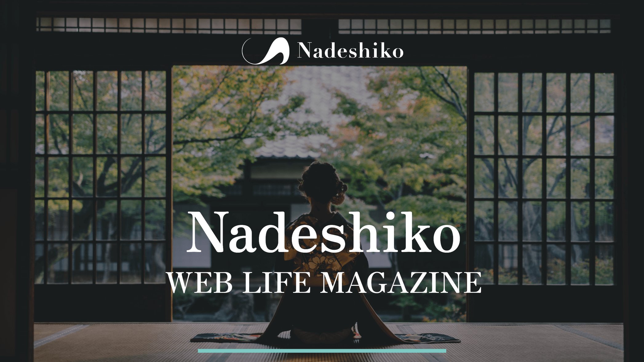 Nadeshiko WEB LIFE MAGAZINE